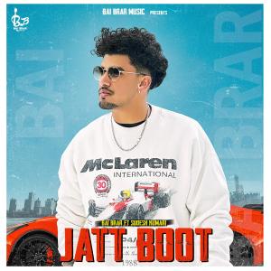 Bai Brar的專輯Jatt Boot