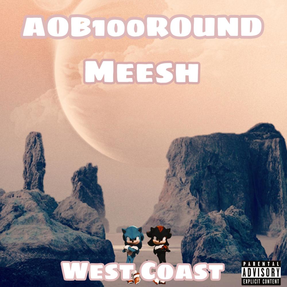 West Coast (Explicit)