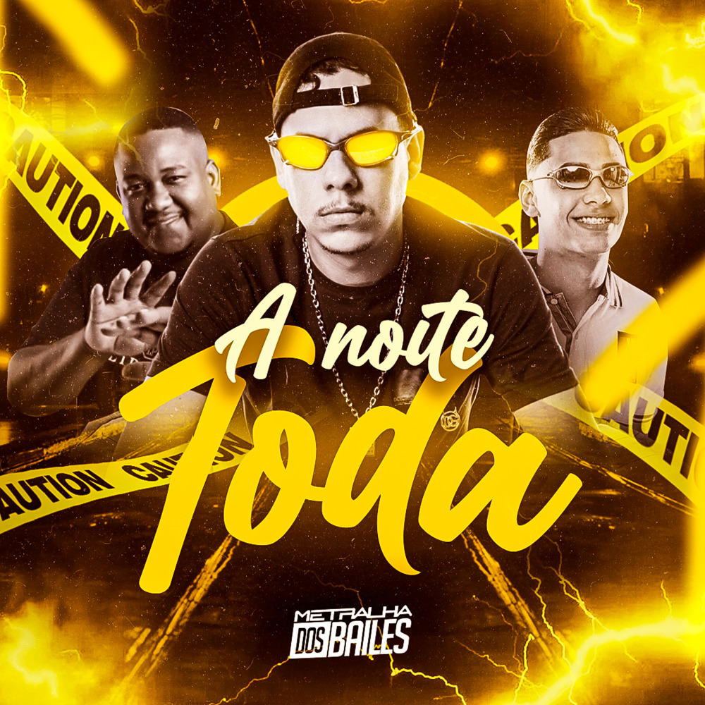 A Noite Toda
