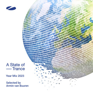 A State of Trance Year Mix 2023 (Selected by Armin van Buuren) dari Various
