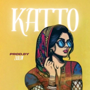 ดาวน์โหลดและฟังเพลง KATTO พร้อมเนื้อเพลงจาก Zaalim