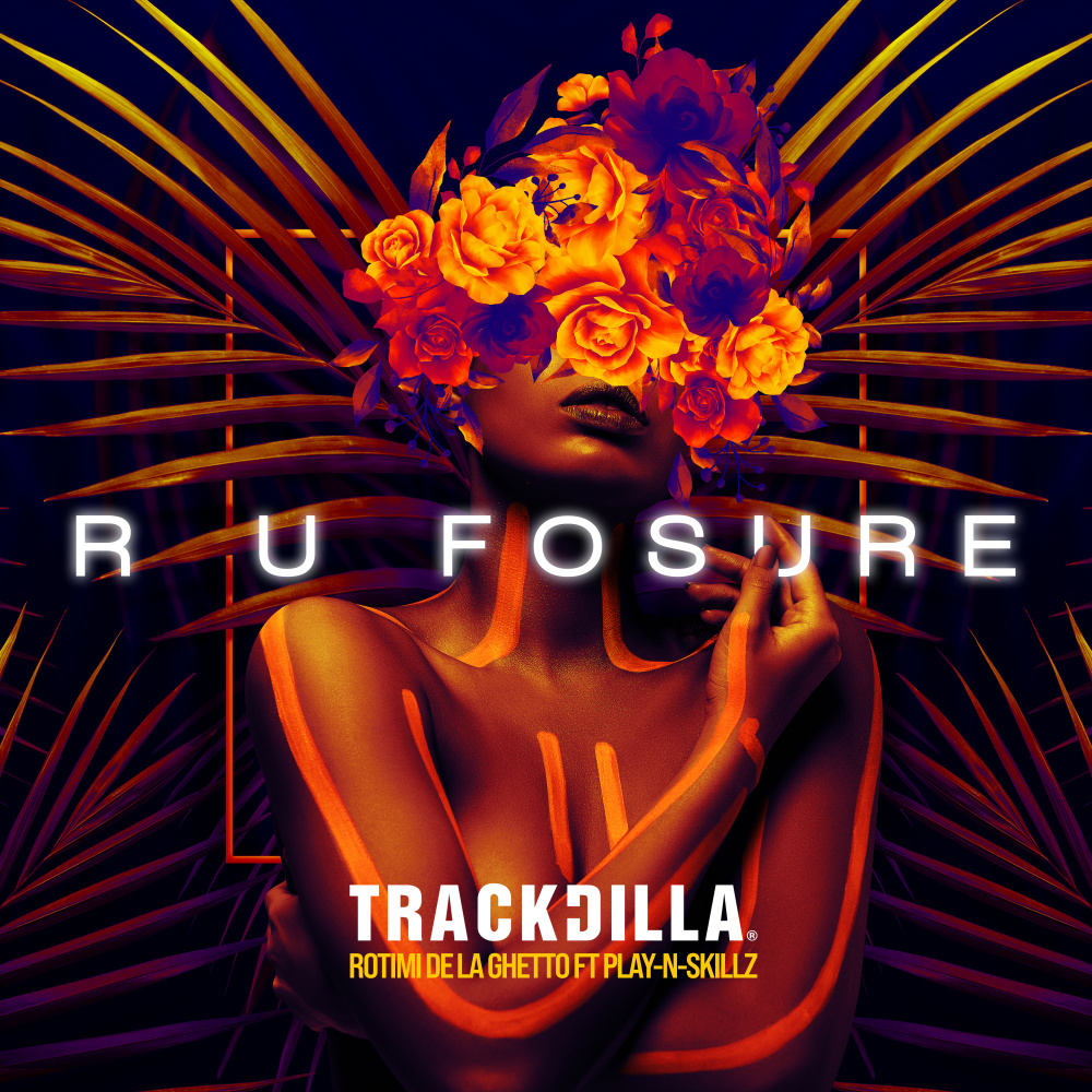 R U Fosure (feat. Rotimi, De La Ghetto & Play-N-Skillz) (其他)