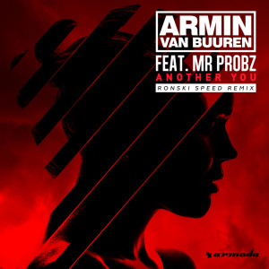 收聽Armin Van Buuren的Another You (Ronski Speed Remix)歌詞歌曲