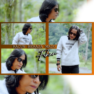 Listen to RACUN BERASA MADU song with lyrics from Febian