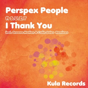 Album I Thank You from Perspex People