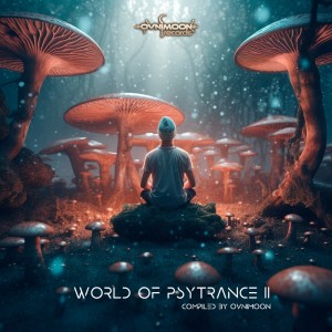 Album World of Psytrance 11 oleh Ovnimoon