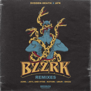 Album BZZRK (Remixes) oleh Svdden Death