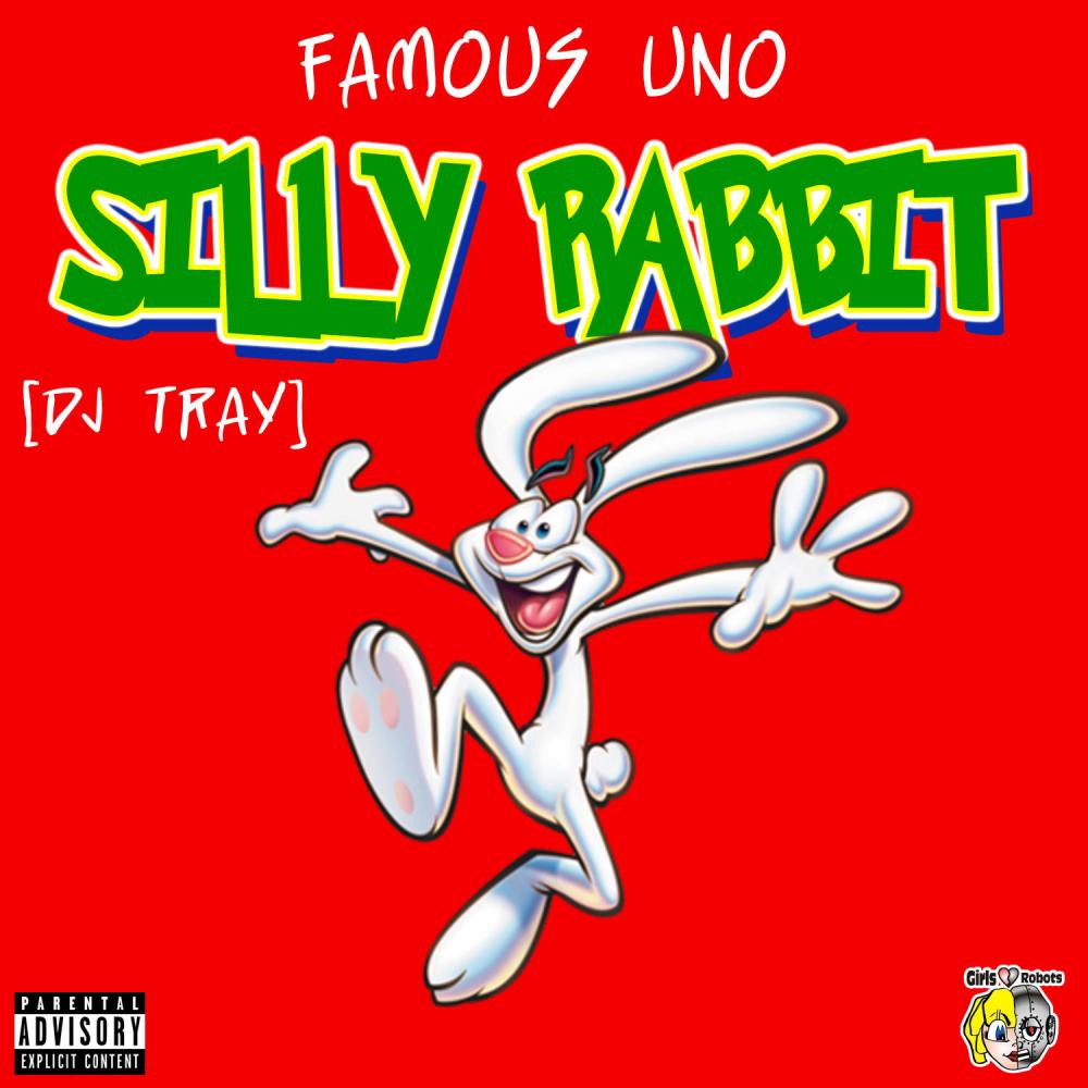 Silly Rabbit (Explicit)