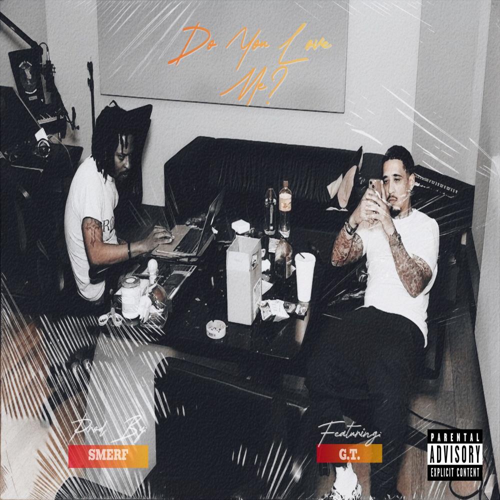 Do You Love Me ? (feat. G.T.) (Explicit)