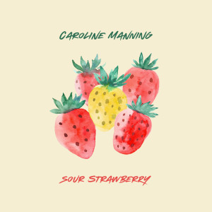 Sour Strawberry dari Caroline Manning