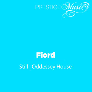 Album Still | Oddessey House oleh Fiord