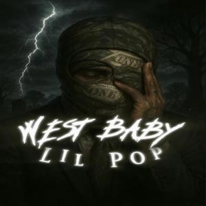 Babii k的專輯West Baby (feat. Lil Pop) [Explicit]