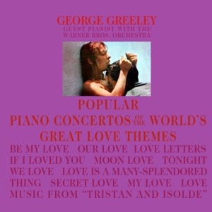 Popular Piano Concertos Of The World's Great Love Themes