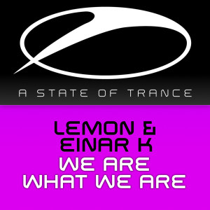 Dengarkan We Are What We Are (Original Mix Edit) lagu dari Lemon & Einar K dengan lirik