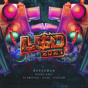 Album Narkoman (L$D 2021) [Rulle Edit] (Explicit) from 