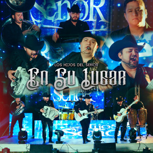 Los Hijos del Señor的專輯En Su Lugar