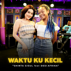 Album Waktu Ku Kecil oleh Shinta Gisul