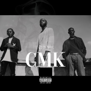 Listen to Into You (Explicit) song with lyrics from CMK