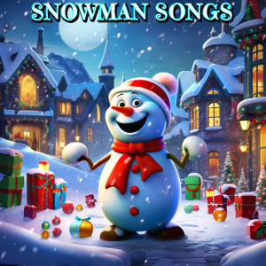 Christmas Sounds的專輯Snowman Songs