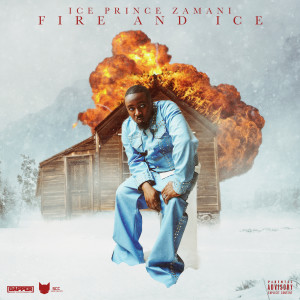 Ice Prince的專輯Fire & Ice (Explicit)