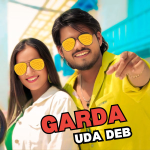 Listen to Garda Uda Deb song with lyrics from Sharad Sharma