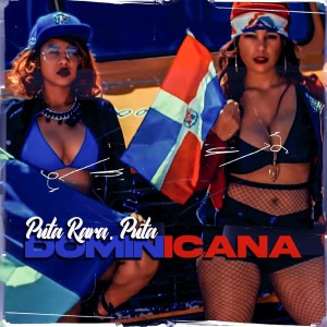 Album Puta Rara, Puta Dominicana (Explicit) from Dixson Waz