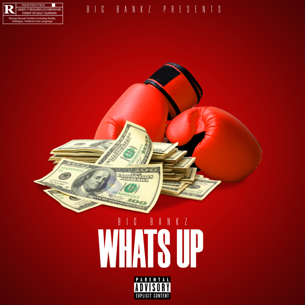 Whats Up (Explicit)