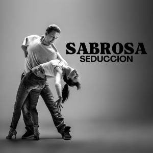 Dengarkan lagu Sabrosa Seducción nyanyian DJ Arturo dengan lirik