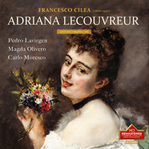 Magda Olivero的專輯Cilea: Adriana Lecouvreur (Excerpts) [Remastered 2023] (Live)