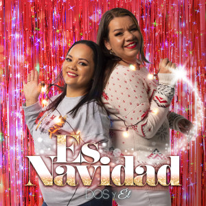 收聽Dos Y Él的Linda Navidad歌詞歌曲