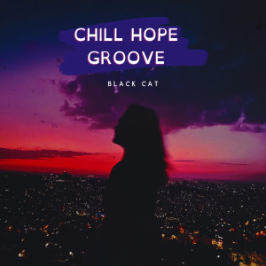 Black Cat的專輯Chill Hop Groove