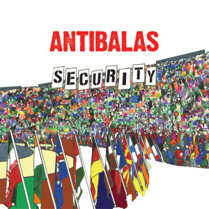 Album Security oleh Antibalas