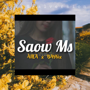 Saow Ms (ສາວເມືອງສິງ)