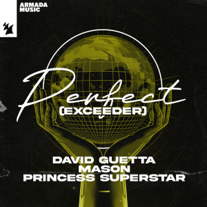 อัลบัม Perfect (Exceeder) ศิลปิน David Guetta