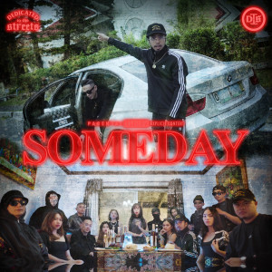 Listen to Someday (Explicit) song with lyrics from dtts