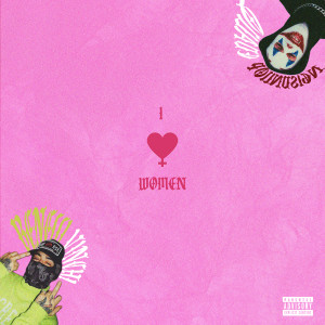 Listen to I Love Women (Explicit) song with lyrics from Quade Poundsign