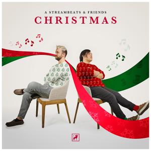 Album A StreamBeats and Friends Christmas oleh StreamBeats Originals