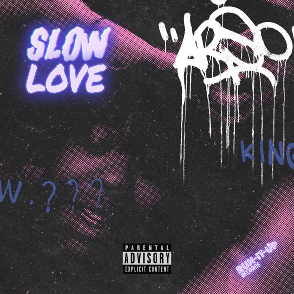Slow Love (Explicit)