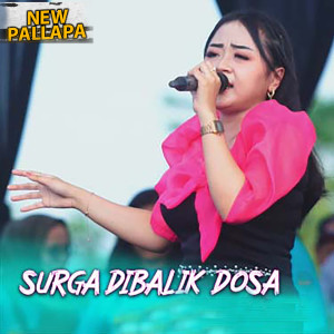 Album Surga Dibalik Dosa oleh New pallapa