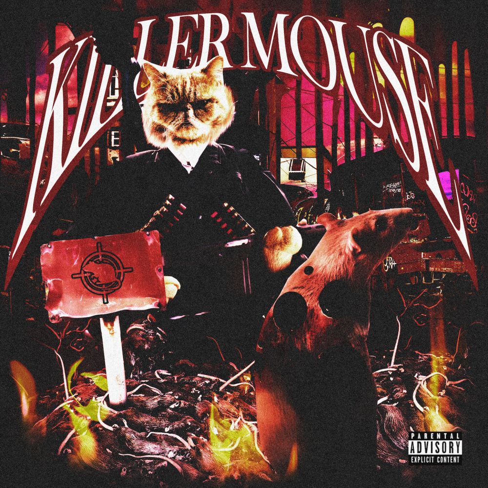 KILLER MOUSE (Explicit)