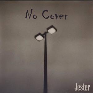 No Cover的專輯Jester