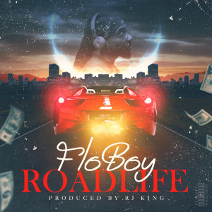 收聽Flo Boy的Road Life (Explicit)歌詞歌曲