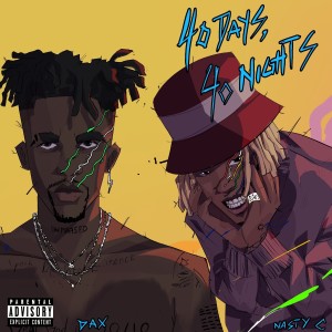 อัลบัม 40 Days 40 Nights (Explicit) ศิลปิน Dax