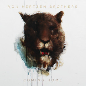ดาวน์โหลดและฟังเพลง Coming Home (Remastered Radio Edit) พร้อมเนื้อเพลงจาก Von Hertzen Brothers