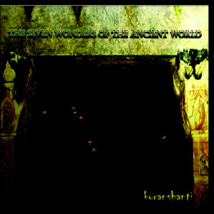 Album The Seven Wonders of the Ancient World from Koranshanti