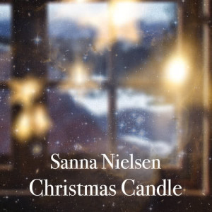 ดาวน์โหลดและฟังเพลง Christmas Candle พร้อมเนื้อเพลงจาก Sanna nielsen