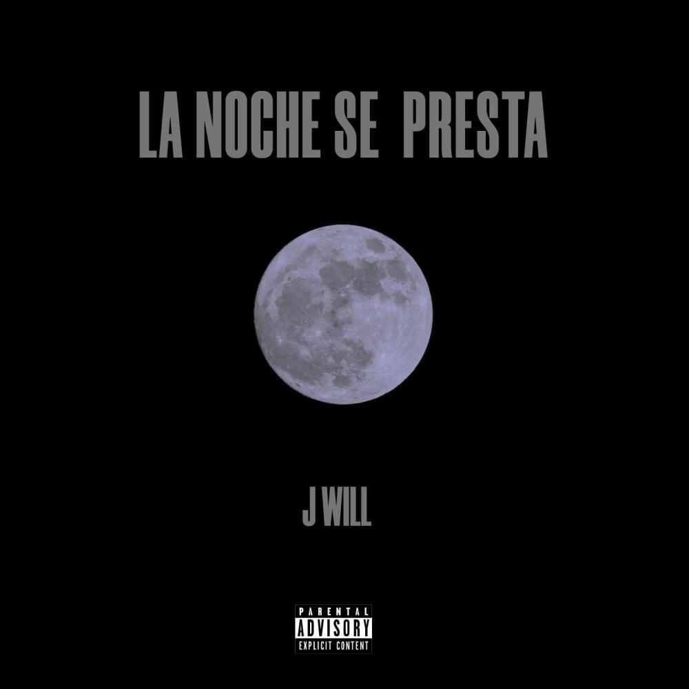 La Noche Se Presta (Explicit)
