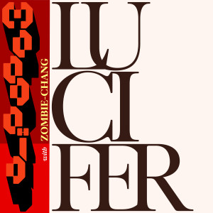 Moodoïd的專輯Lucifer (with ZOMBIE-CHANG)