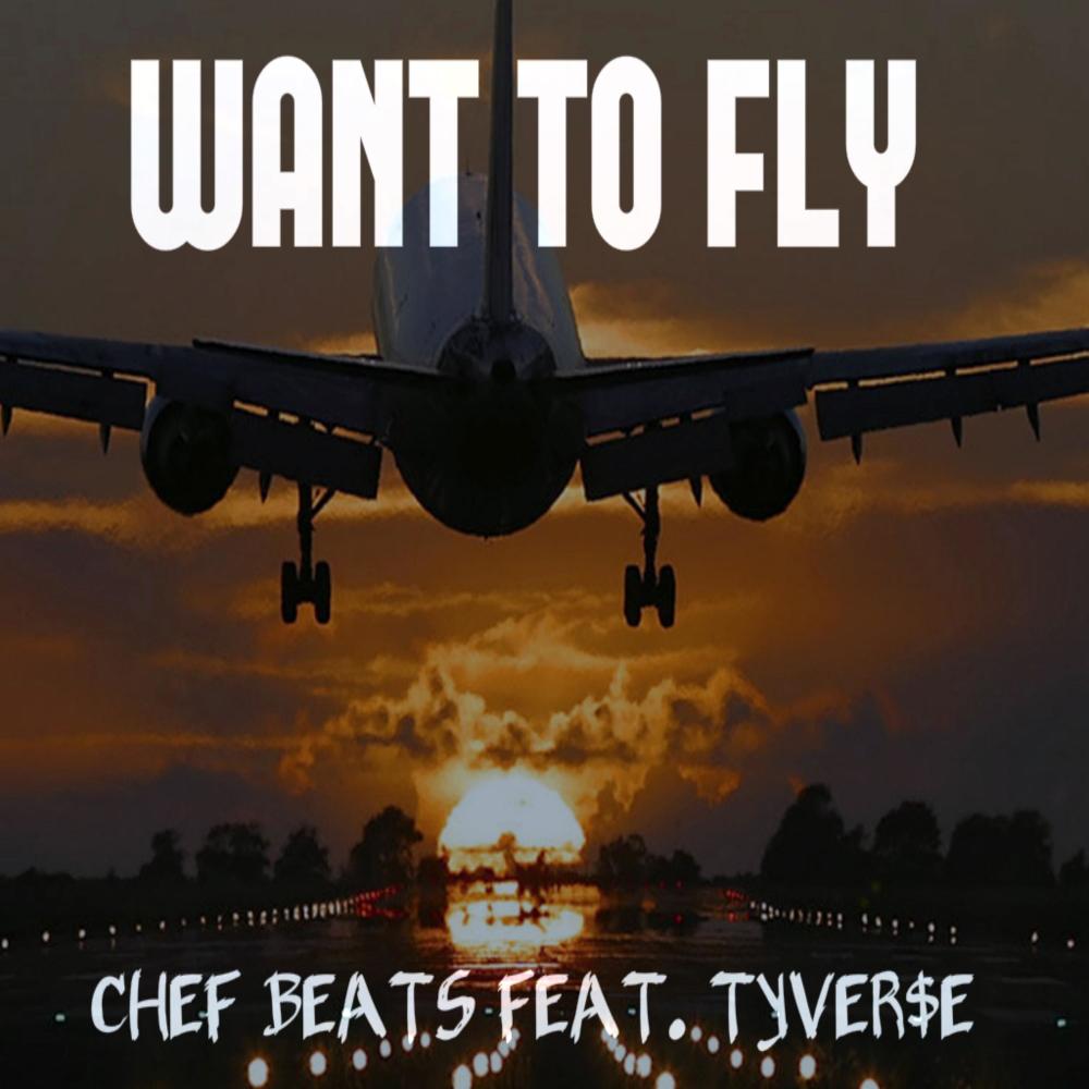 Want to Fly (feat. Tyverse) (Explicit)