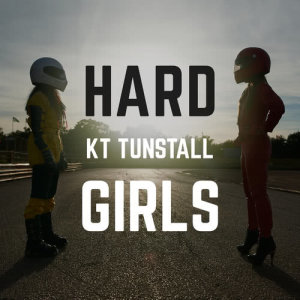 收聽KT Tunstall的Hard Girls (Acoustic)歌詞歌曲
